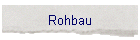 Rohbau